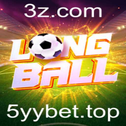 Descubra LongBall: O Novo Fenômeno no Mundo dos Jogos